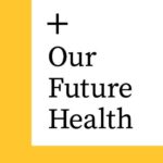 Our Future Health is a non-profit organization in the UK that aims to advance healthcare research and innovation through collaboration and funding initiatives.